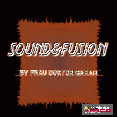 sound&fusion on radioYpsilon - 2020/03