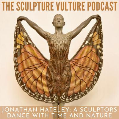 Jonathan Hateley: A Sculptor's Dance With Time And Nature