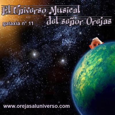 El Universo Musical del Señor Orejas N°11 - Bloque 1 El Universo Musical del Señor Orejas N°11 - Bloque 1