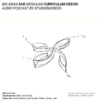 Keynote: Big ideas and modular curriculum design.