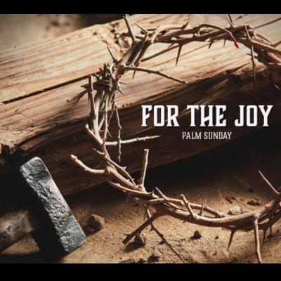 The Jesus Attitude (Palm Sunday) - For The Joy 1 - (S6,E13) The Jesus Attitude (Palm Sunday) - For The Joy 1 - (S6,E13)