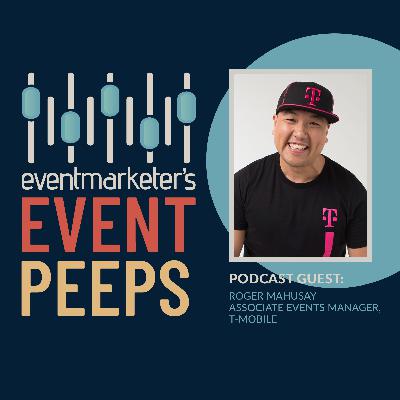 Taking Pride in Employee Events, with Roger Mahusay of T-Mobile Taking Pride in Employee Events, with Roger Mahusay of T-Mobile