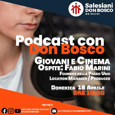 Podcast Live - 18 Aprile 2021 - Cinema e Giovani - Puntata #5
