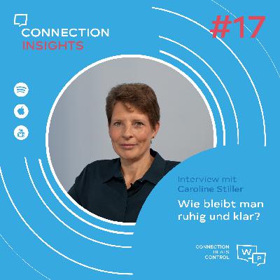 Wie bleibt man ruhig und klar? Interview mit Caroline Stiller
