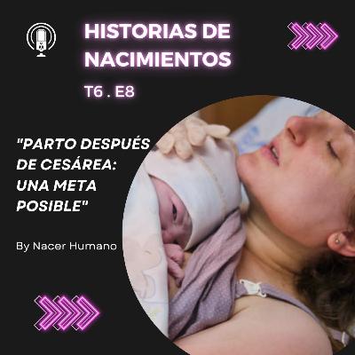 6.8 Parto después de cesárea: una meta posible