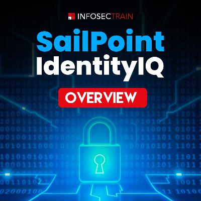 SailPoint Overview & Key Capabilities Career Opportunities in SailPoint & IAM