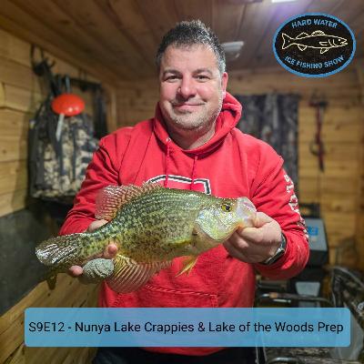 S9E12 - Nunya lake & Lake of the Woods Prep