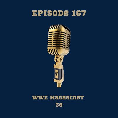 167. WWE Magasinet 38: Royal Rumble Optakt: Drews Hjemkomst & Cody Rhodes' Dilemma