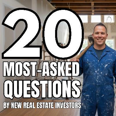 The 20 Most-Asked Questions By New Austin Real Estate Investors