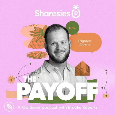 Ep. 6. Sharesies KiwiSaver Scheme revealed!