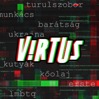 Az Erste szerint a Pride a magyar történelem csúcsa? Barátságtalan vezeték? Virtus | Heti kibeszélő
