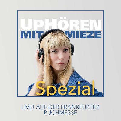 UpHören Spezial - Rita Falk im Live-Interview auf der Frankfurter Buchmesse und Foers "Wir sind das Klima" UpHören Spezial - Rita Falk im Live-Interview auf der Frankfurter Buchmesse und Foers "Wir sind das Klima"