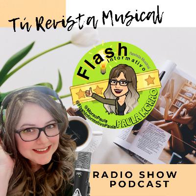 Flash Informativo 15 - Revista Musical - Paula Morao