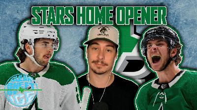The Stars Get Ready for Their Home Opener! || Clean Sheet of Ice Podcast