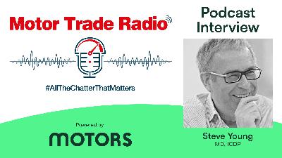 🎙️CONFESSIONS OF A CAR RETAILER! ICDP industry analyst Steve Young updates us on his first six months as a car dealer boss at Auto West London! (E66, S11)