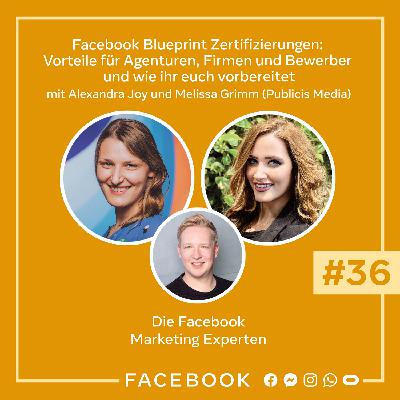 Die Experten #36 – Facebook Blueprint Zertifizierungen: Vorteile für Agenturen, Firmen und Bewerber Die Experten #36 – Facebook Blueprint Zertifizierungen: Vorteile für Agenturen, Firmen und Bewerber