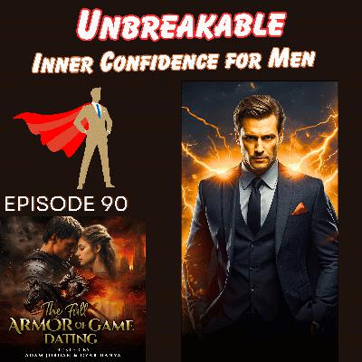 Laws for Unbreakable Inner Confidence for Men