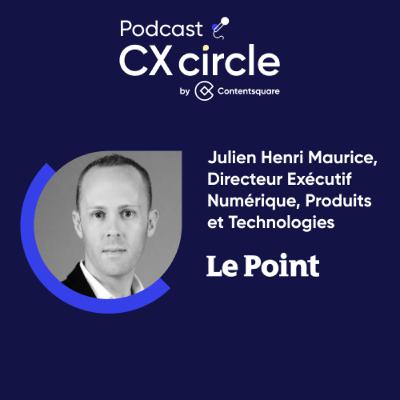 CX circle by Contentsquare #23 - L’expérience utilisateur : levier central d’une stratégie digitale de croissance rentable