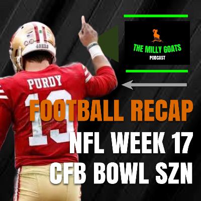 CFB Bowl Season Update, NFL Week 17 Recap, & AK's 49ers Beat Bears LIVE (EXTENDED) CFB Bowl Season Update, NFL Week 17 Recap, & AK's 49ers Beat Bears LIVE (EXTENDED)