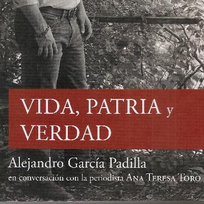 Episodio 8 Ana Teresa Toro y VIDA, PATRIA Y VERDAD