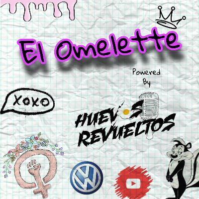 Huevos Revueltos presenta "El Omelette " Episodio 3 Un noticiero de huevos. Huevos Revueltos presenta "El Omelette " Episodio 3 Un noticiero de huevos.