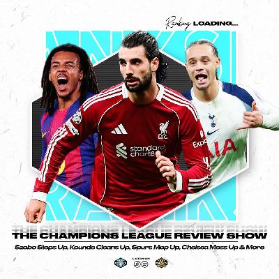 Champions League Takeaway: Szobo Steps Up, Kounde Doubles Up, Spurs Mop Up, Chelsea Mess Up & Everything Else