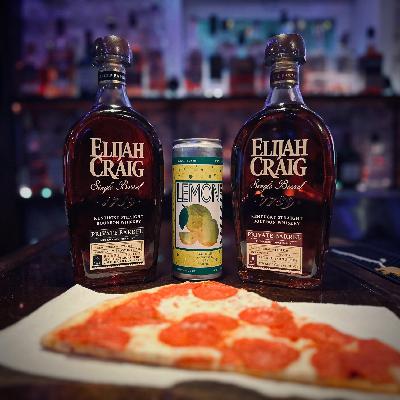 #073 - Penrose Lemon Seltz-up & Elijah Craig Single Barrel Picks #073 - Penrose Lemon Seltz-up & Elijah Craig Single Barrel Picks