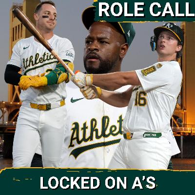 ROLE CALL: Defining the A’s Most Important Role