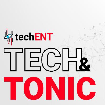 Tech & Tonic S01 Episode 28- Our Top 5 Christmas Shopping/Gift List