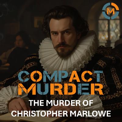 The Murder of Christopher Marlowe