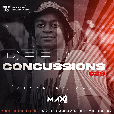 Deep Concussions 029 (Mixed By Maxi) Deep Concussions 029 (Mixed By Maxi)