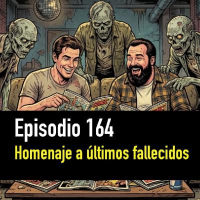 PC #164. Repasamos lecturas y homenaje a los últimos caídos