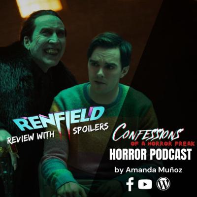 S3 EP 015: Renfield (2023) review with spoilers