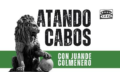Atando cabos 2x26: "Dos años del 23J"