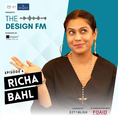 The Design FM Podcast (Ep.4) || ft. Richa Bahl The Design FM Podcast (Ep.4) || ft. Richa Bahl