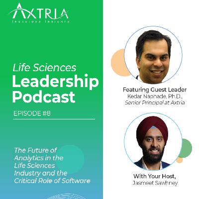 The Future of Analytics in Life Sciences and the Critical Role of Software