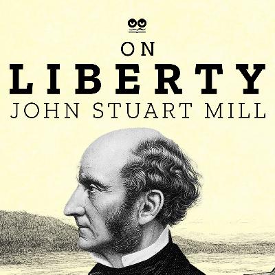On Liberty by John Stuart Mill