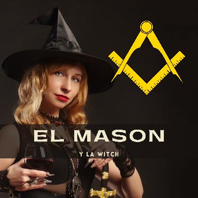 El Mason y la Witch ( Presentacion e inicios en Senderos Esotericos)