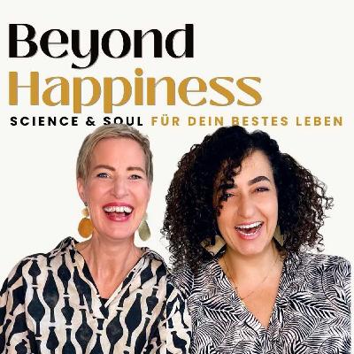 Beyond Happiness - am 26. Januar 2026 geht es los! Beyond Happiness - am 26. Januar 2026 geht es los!