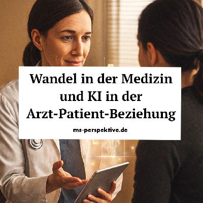 #326: Wandel in der Medizin, KI, Shared Decision Making und die Zukunft der Arzt-Patienten-Beziehung mit Dr. Alexandra Widmer