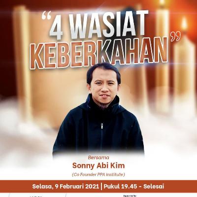 Eps. 22 Kajian #TerasPPA "4 Wasiat Keberkahan" - Sonny Abi Kim Eps. 22 Kajian #TerasPPA "4 Wasiat Keberkahan" - Sonny Abi Kim