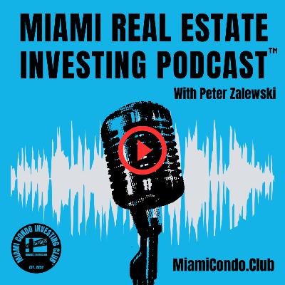 Big Changes For Miami Condo Investing Club™ In 2025-26 Winter Buying Season