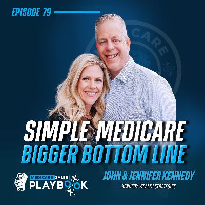 Selling Medicare: The T65 Seminar Blueprint: Simple Medicare, Big Pipelines
