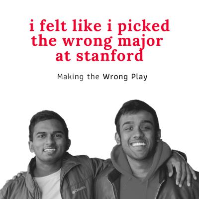 I Felt Like I Picked The Wrong Major At Stanford | S01E19