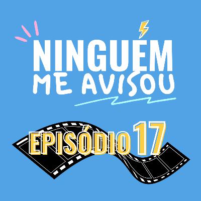 S01E17 - De filmes de conforto a sugestões e o que podemos melhorar [PARTE2]
