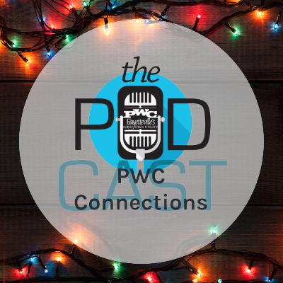 PWC Connections: The Podcast (Episode 78) - Holiday Safety