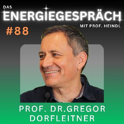 Prof. Dr. Gregor Dorfleitner: Finanzen, ESG, Greenwashing | Eduard Heindl Energiegespräch #088