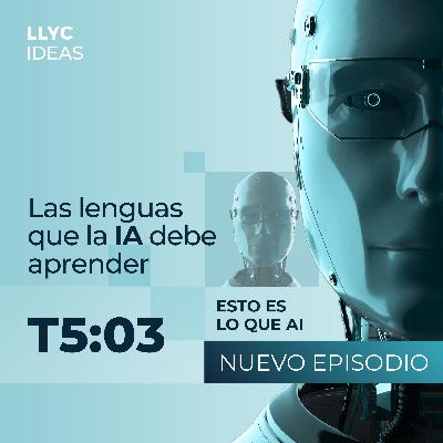 Las lenguas que la IA debe aprender