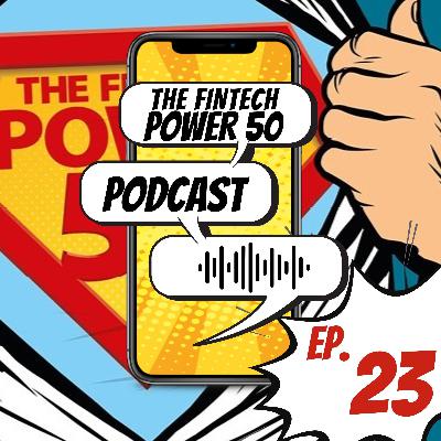 Episode 23: Fintech For Good 2024 Episode 23: Fintech For Good 2024