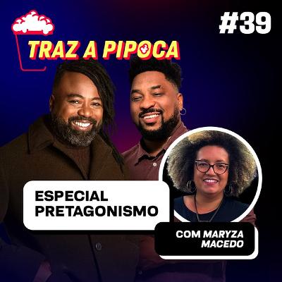 Episódio 39 - Como a diversidade move o audiovisual - com Maryza Macedo Episódio 39 - Como a diversidade move o audiovisual - com Maryza Macedo